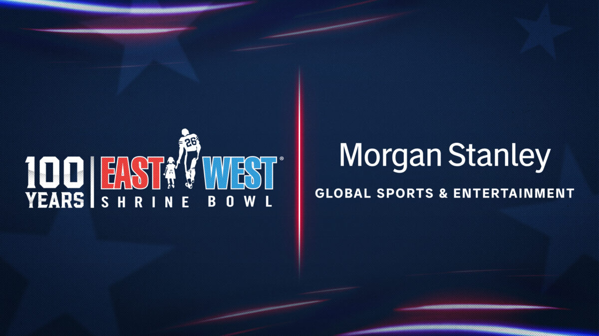 Morgan Stanley Global Sports And Entertainment East-West Shrine Bowl Announces Morgan Stanley Global Sports